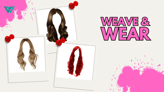 Weave & Wear (Wig Craft ) Mlo