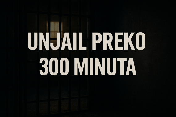 Unjail Preko 300 Minuta