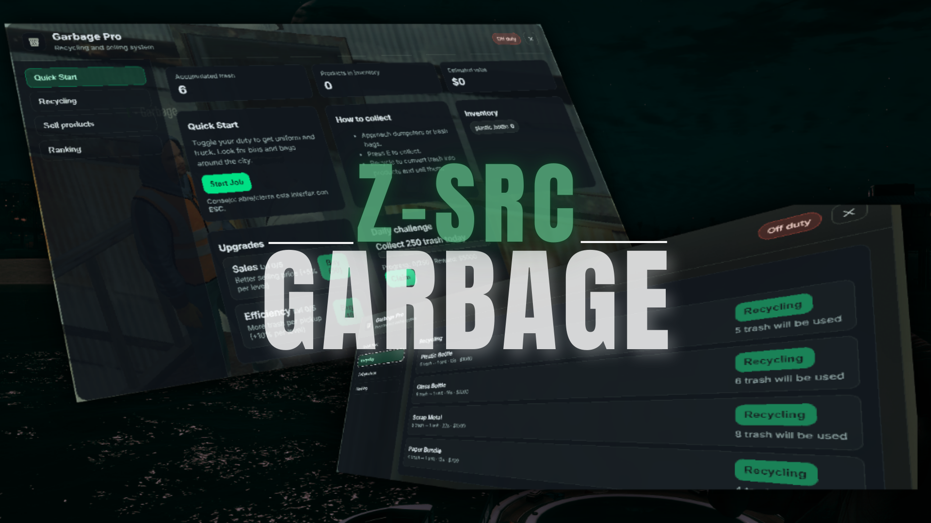 Z- Garbage Job