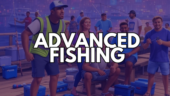 Advanced Fishing [OX]