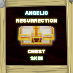 angelic ResurrectionChest