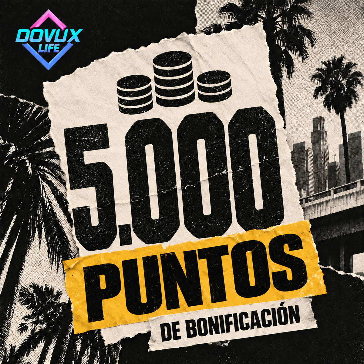 5000 Puntos | LIFE |