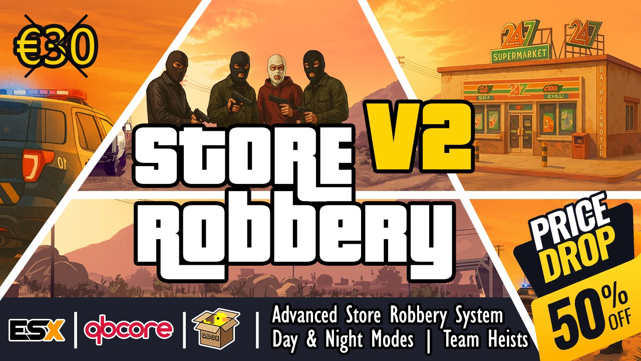 Advanced Store Robbery V2