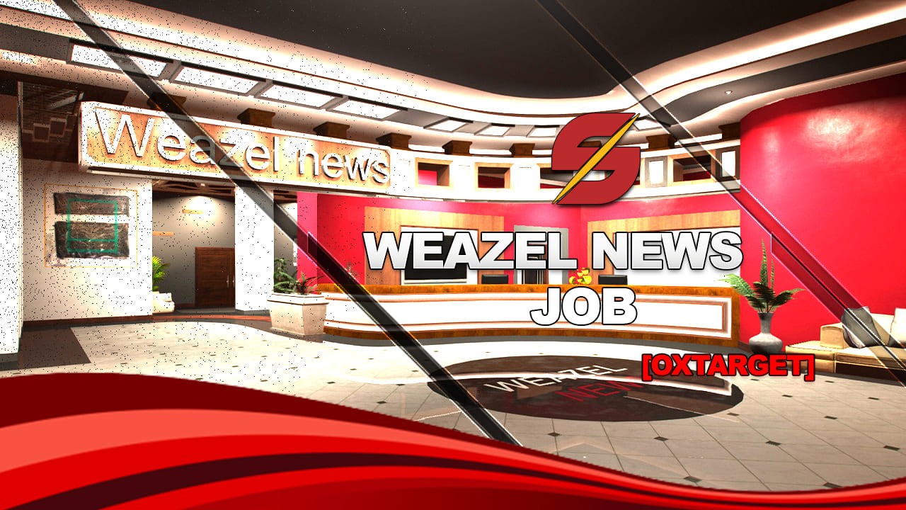 [OX] Weazel News Job