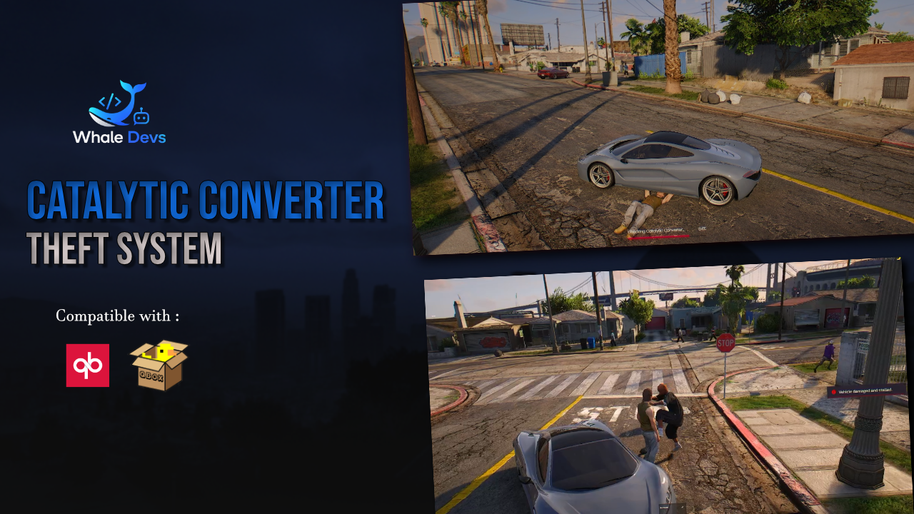 Catalytic Converter Theft System | QBCore • Qbox • OX