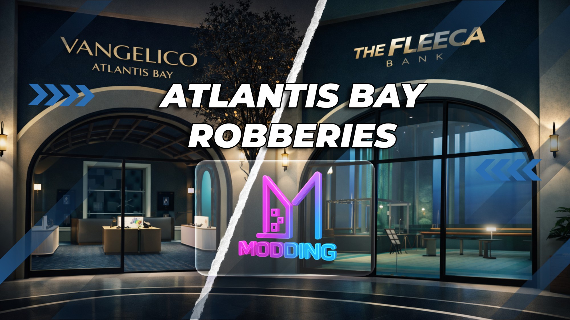 ESX - Molo Atlantis Bay Robberies { OPEN ESX}