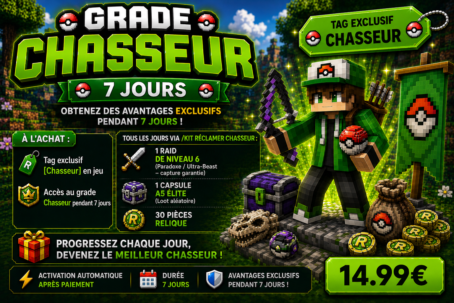 ♔   Grade Chasseur – 7 jours