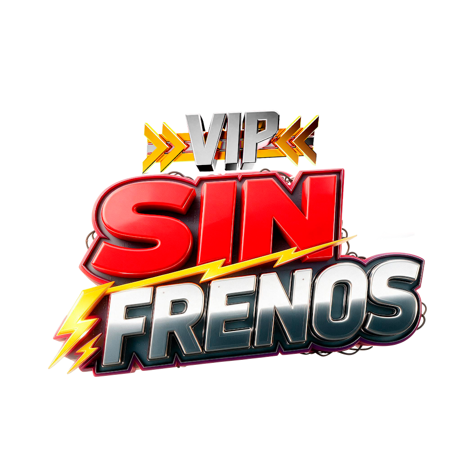 VIP Sin Frenos