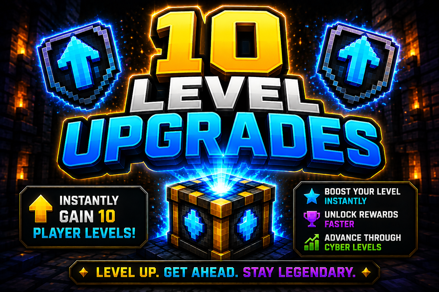 x10 LVL UPGRADES