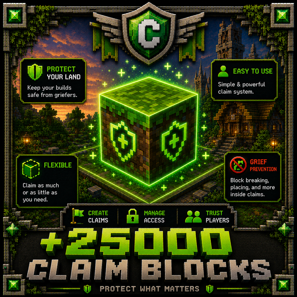 +25000 CLAIM BLOCKS