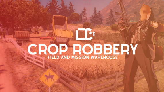 Crop Robbery