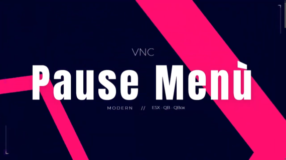 VNC Pause Menu - Futuristic ESC Menu for FiveM