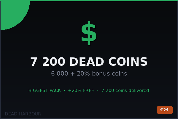 6 000 Dead Coins (+20% bonus)