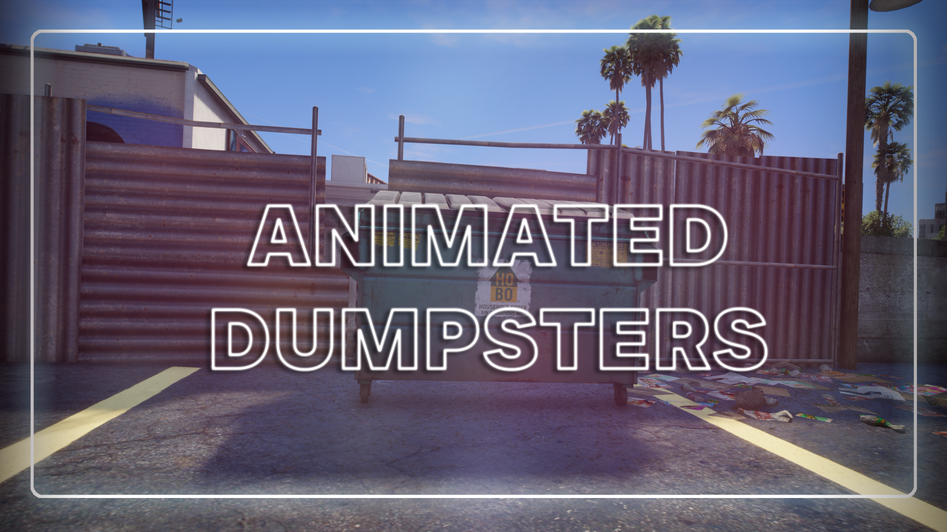 Animated Dumpsters | Open Source Script Included