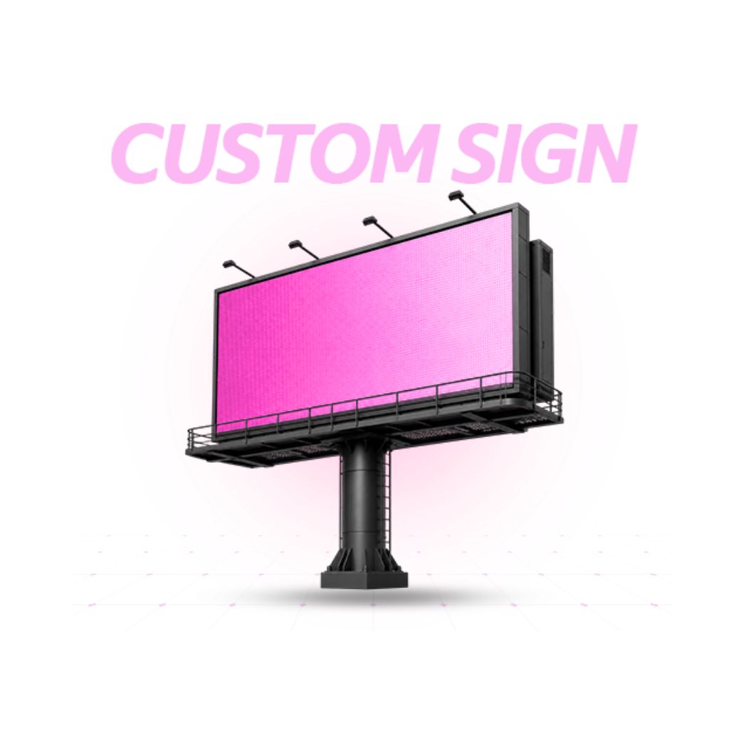 Large Custom Sign