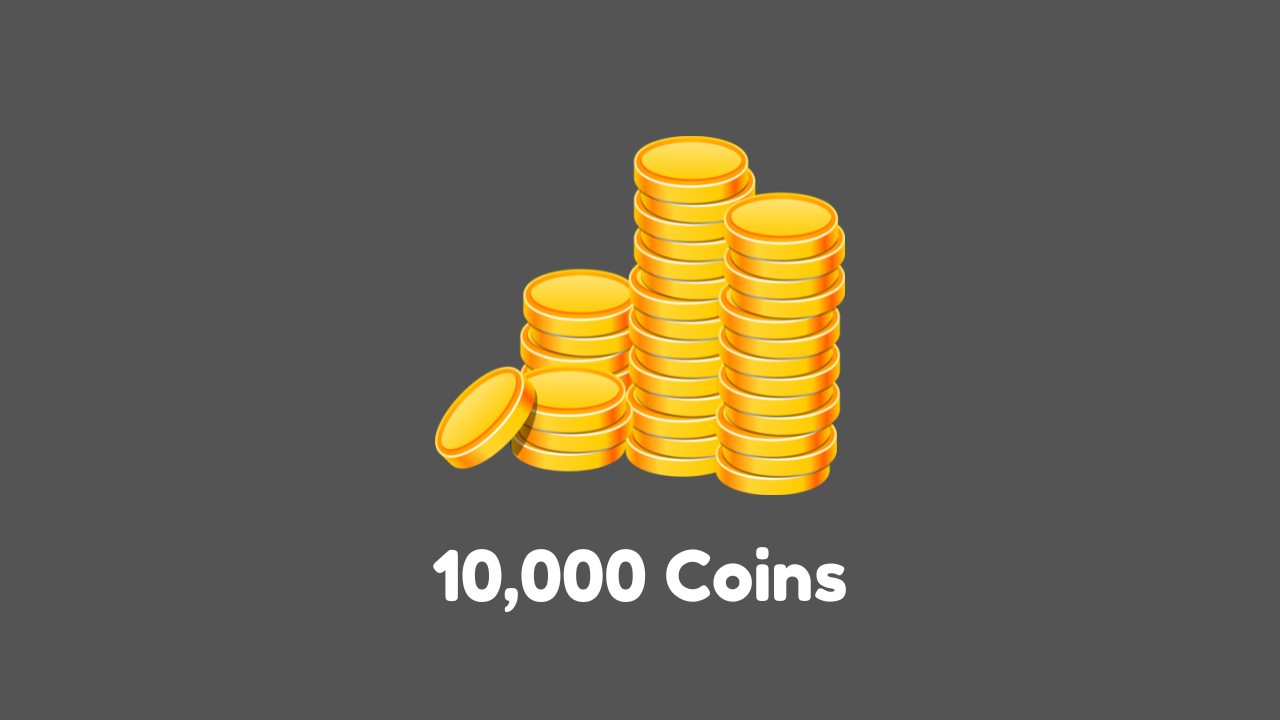 10,000 Coins