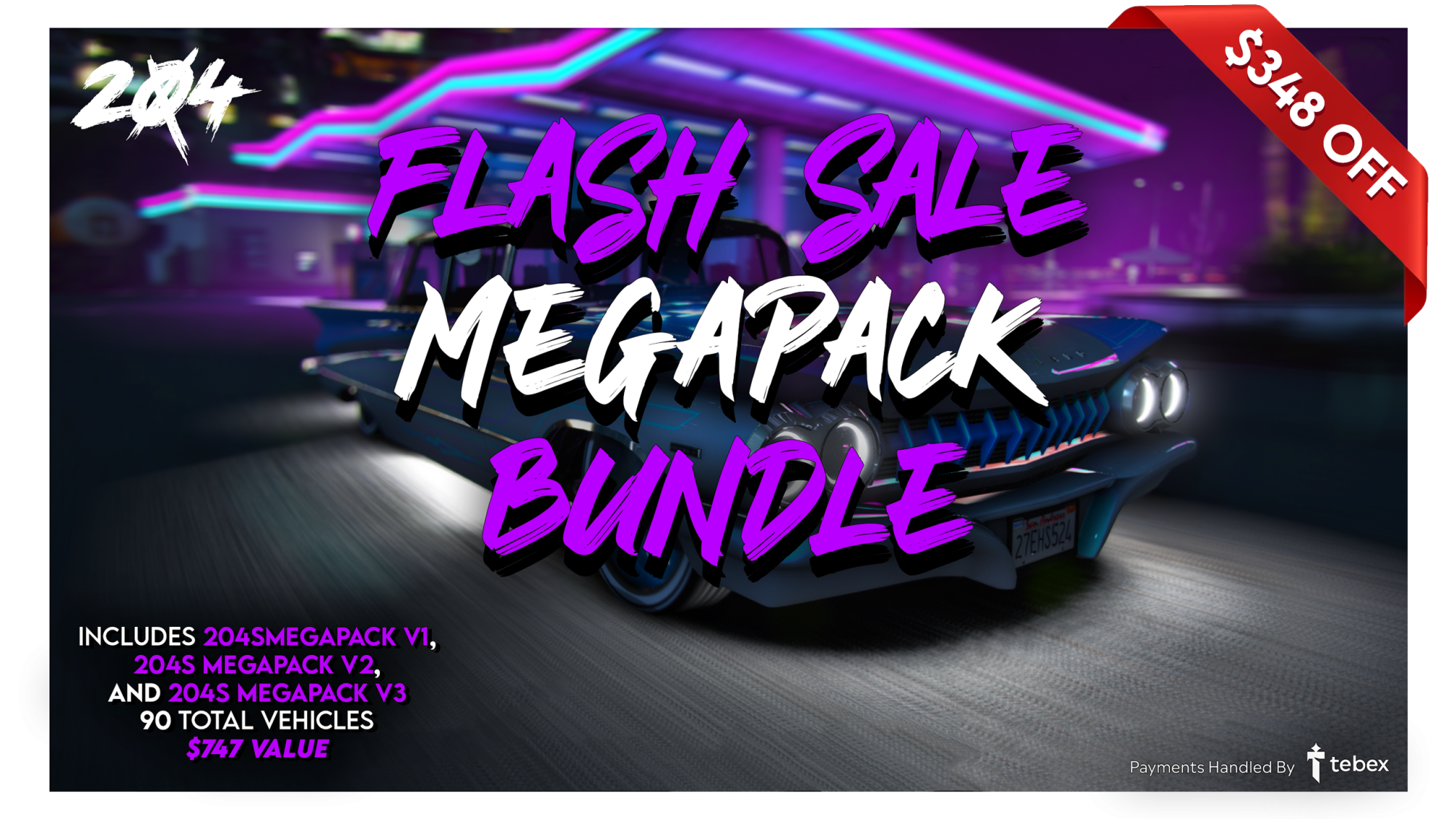204s Megapack 1, 2, and 3 Bundle - LIMITED QUANTITY SALE