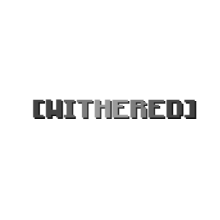 Withered