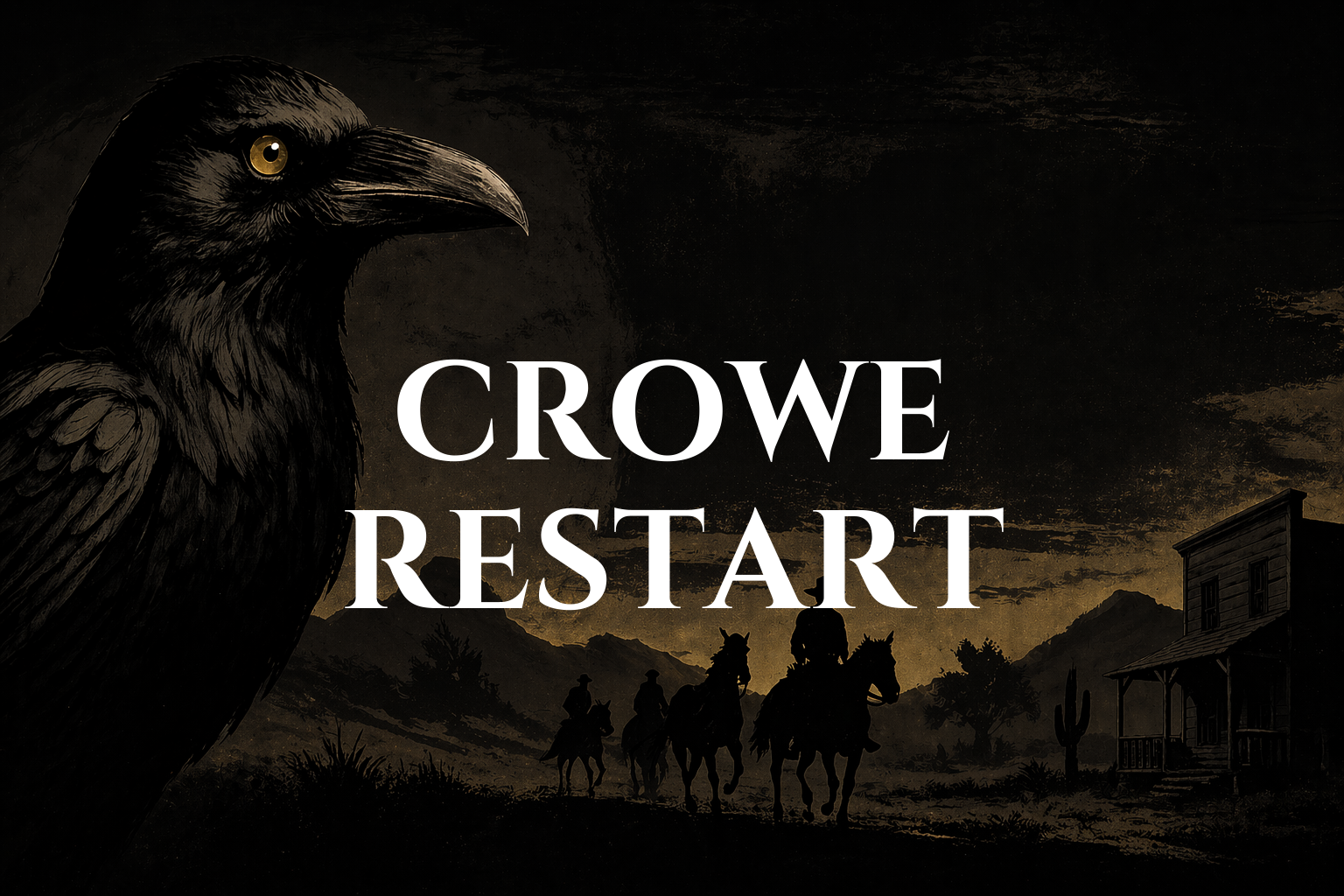 Crowe Restart