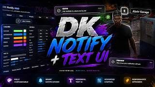 DK NOTIFY + TEXT UI