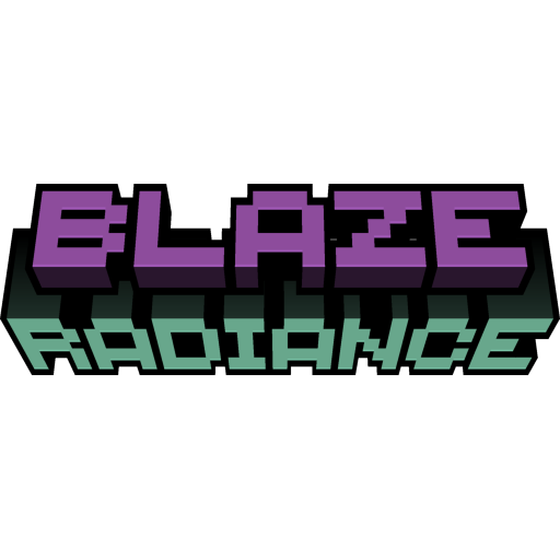 Blaze -> Radiance