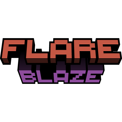 Flare -> Blaze
