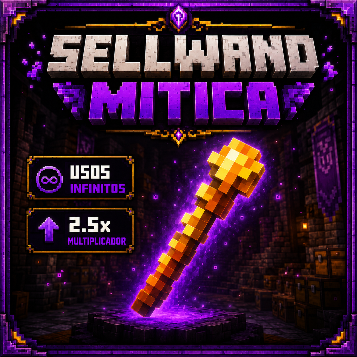 SELLWAND MÍTICA INFINITA (x2.5 MULTIPLICADOR)