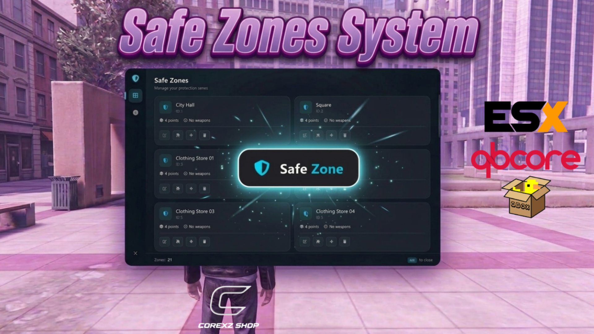 Safe Zones System