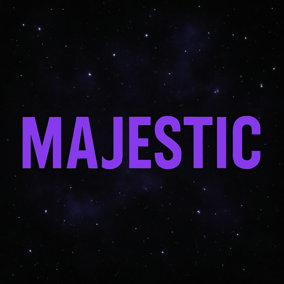 MAJESTIC