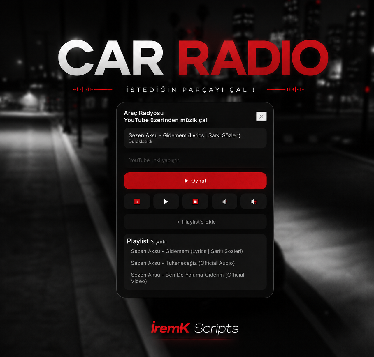 İremK Store - Car Radio [Standalone]