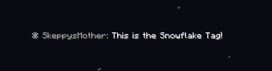 Snowflake Tag