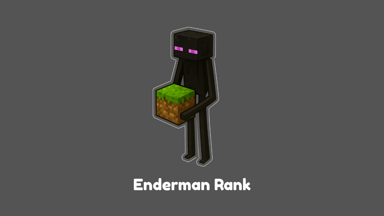 Enderman Rank