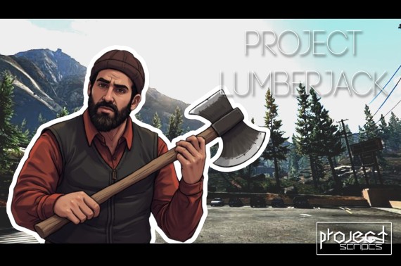 PROJECT LUMBERJACK