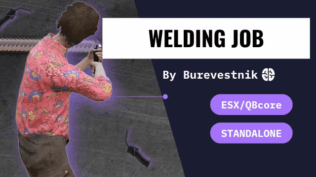 [Welding job system]esx qbcore standalone {ESCROW}