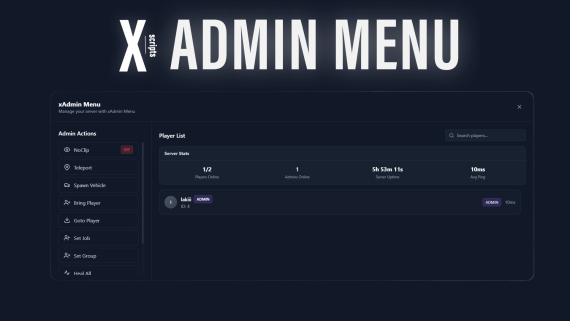 xAdmin - Ultimate FiveM Admin Menu