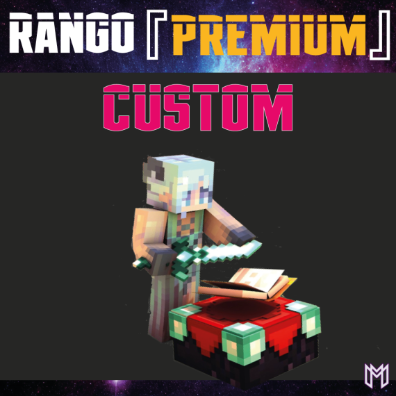 Rango PREMIUM 『CUSTOM』 - por 30 días