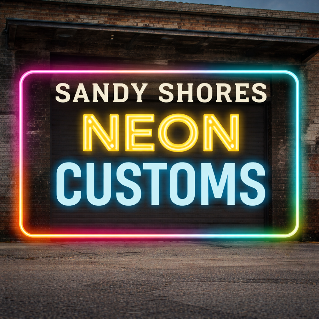Sandy Shores Neon Customs