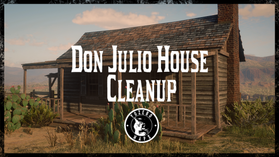 Don Julio House Cleanup