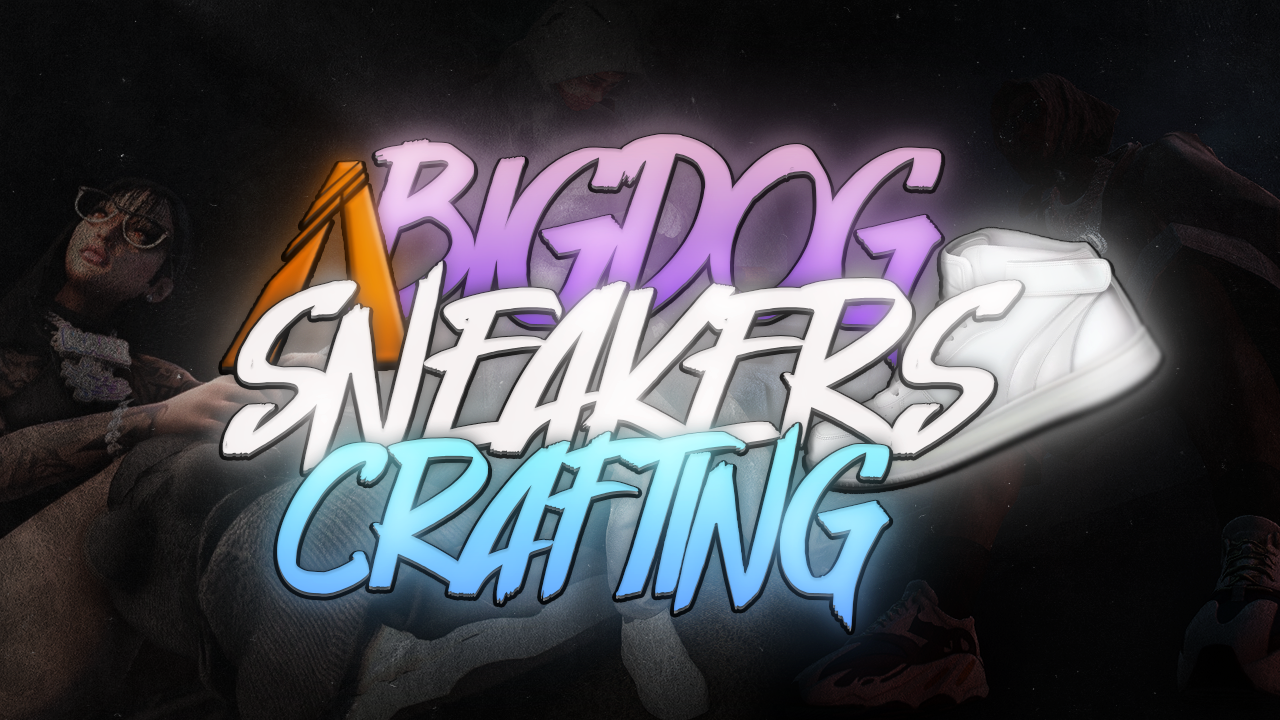 Advanced Sneakers Crafting