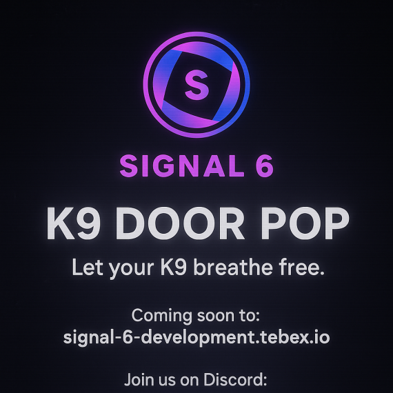 🐾 Signal 6 Canine Door Pop