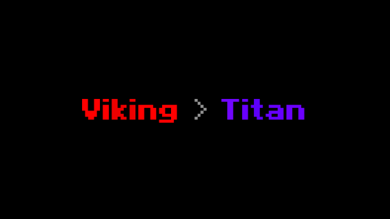 Viking > Titan