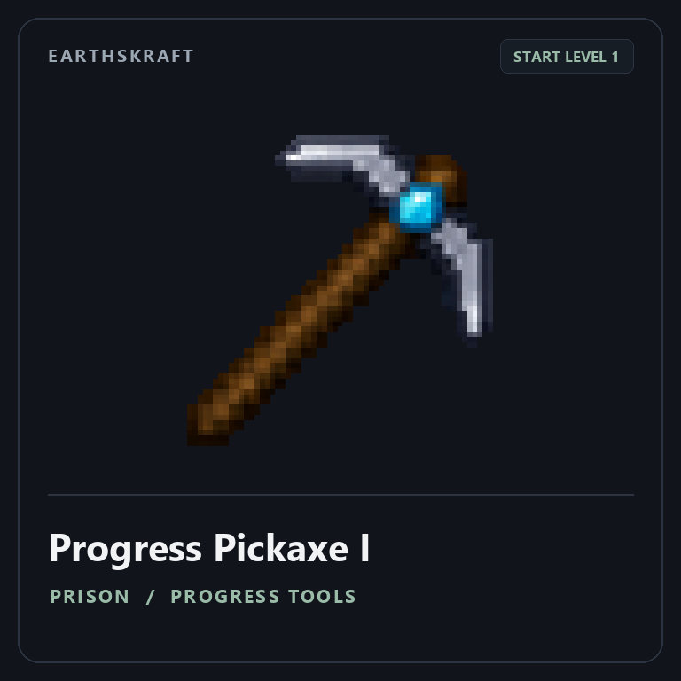 Progress Pickaxe I