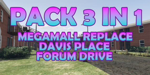 ATLANTA PACK 3 IN 1 - FORUM DRIVE / DAVIS PLACE / REPLACE MEGAMALL
