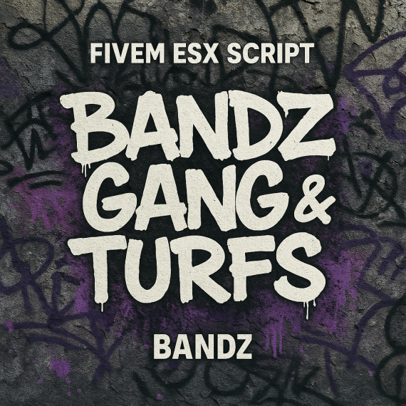 Bandz - Gang & Turfs