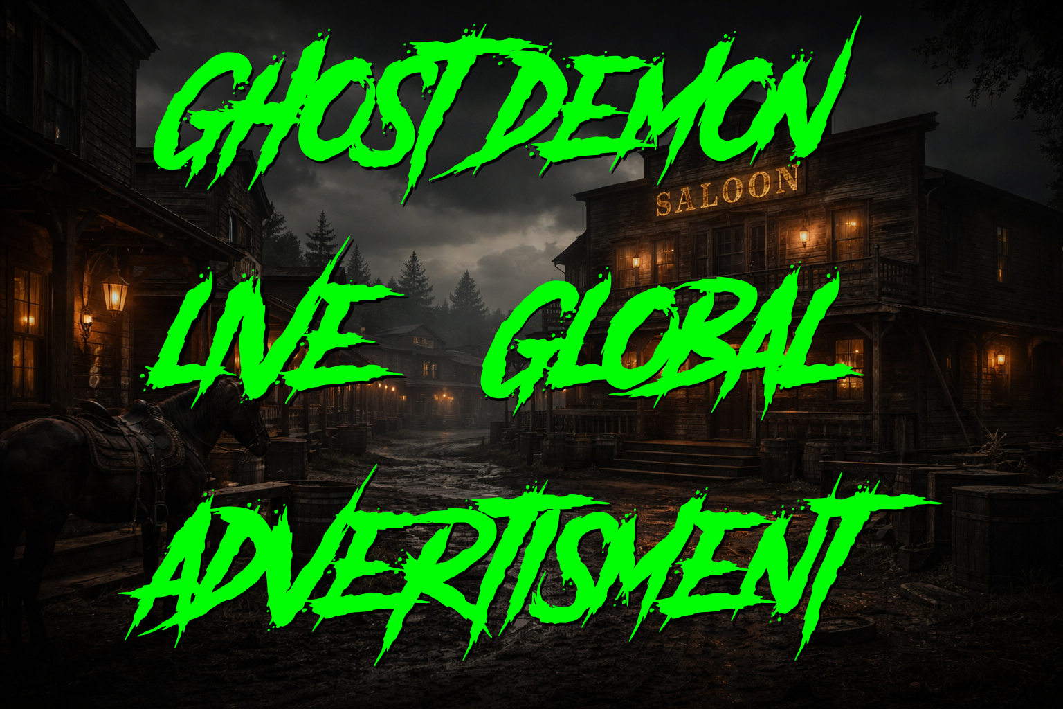 Ghost Demon Live Global Advertisement