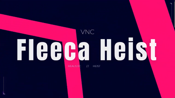 VNC Fleeca Robbery Heist - Realistic Robbery with Hostage Interaction