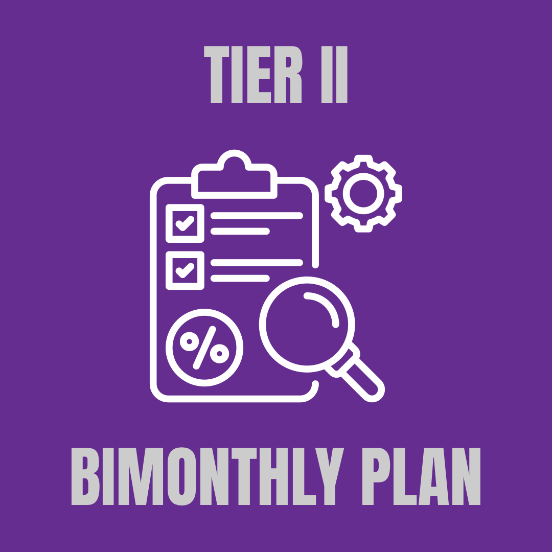 Tier II > Bimonthly Plan