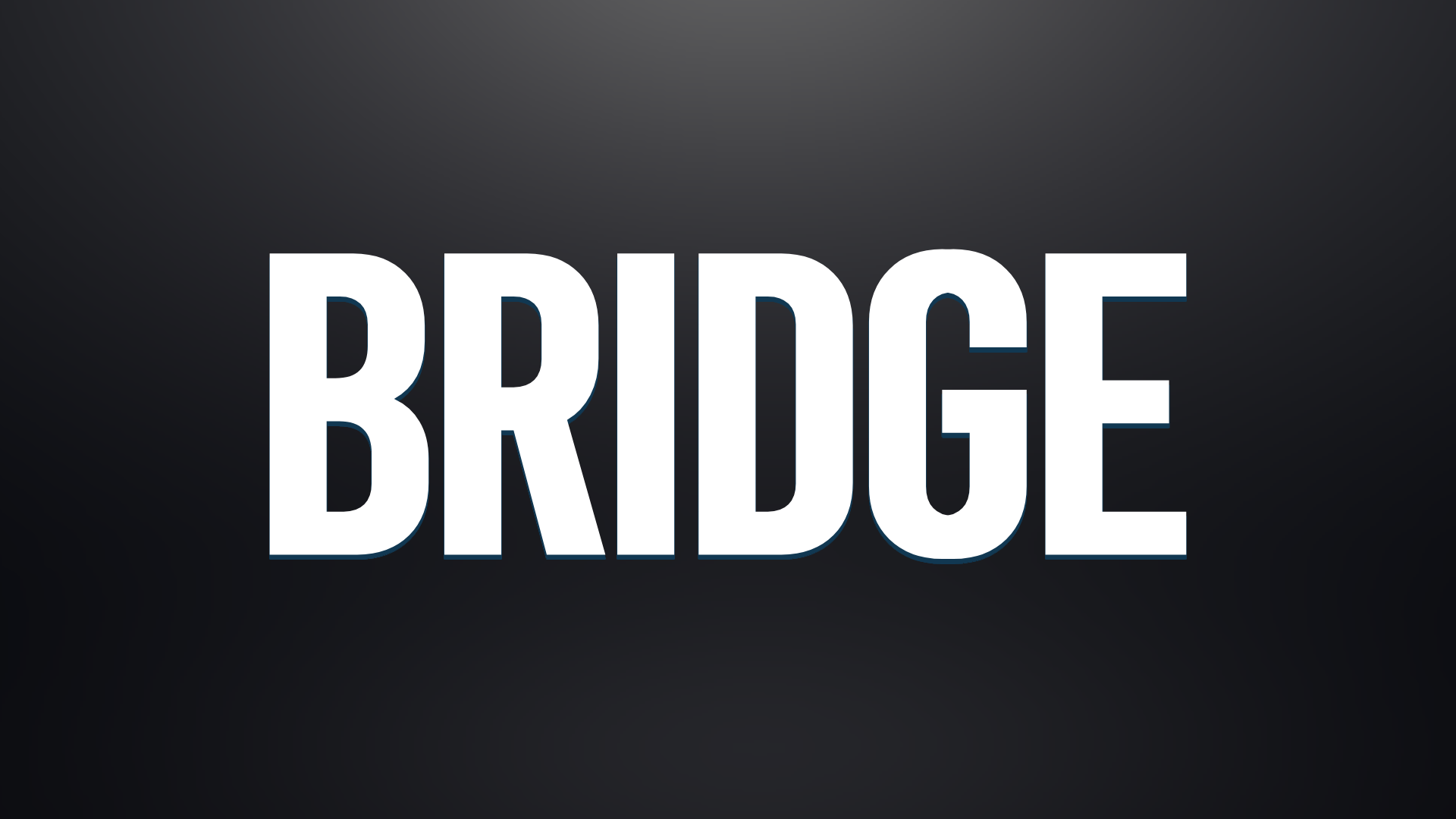 Bridge