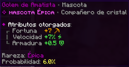 Gólem de Amatista, Épica, probabilidad 6%. Fortuna +7 · Velocidad +7% · Armadura +0.5.