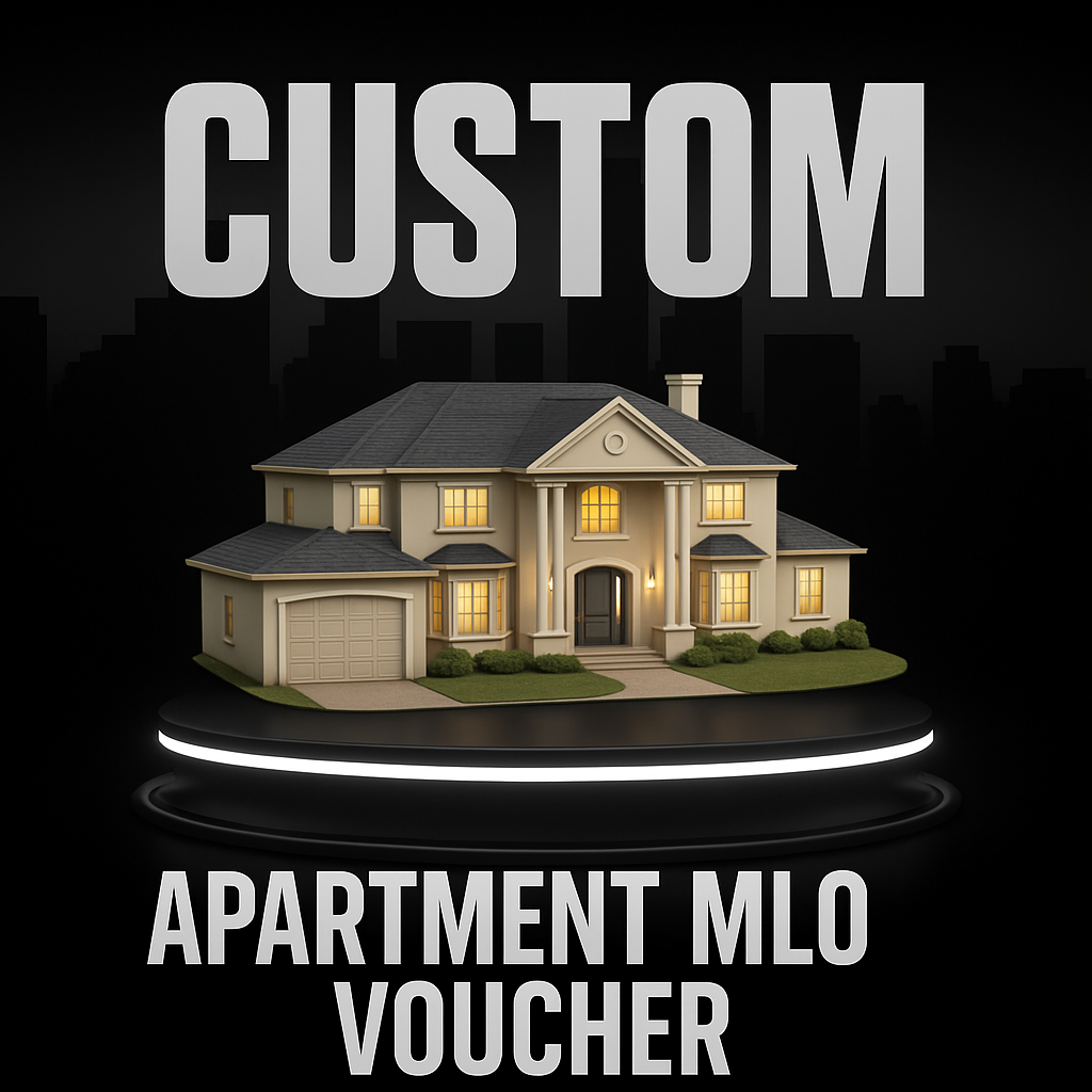 Custom MLO Voucher (House / Apartment / Mansion)